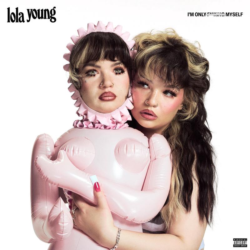 Young, Lola - I\'m Only F*ucking Myself (Two Variants)